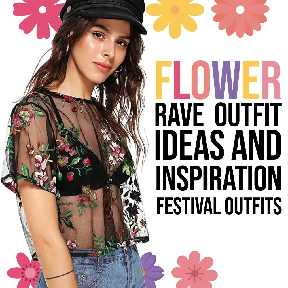 80+ Flower Rave Outfits Ideas And Inspiration Festival Outfits – Festival  Attitude