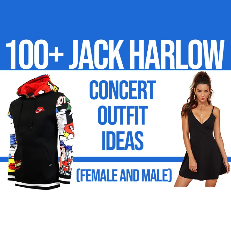 100+Jack Harlow Concert Outfit Ideas (Female And Male) – Festival Attitude