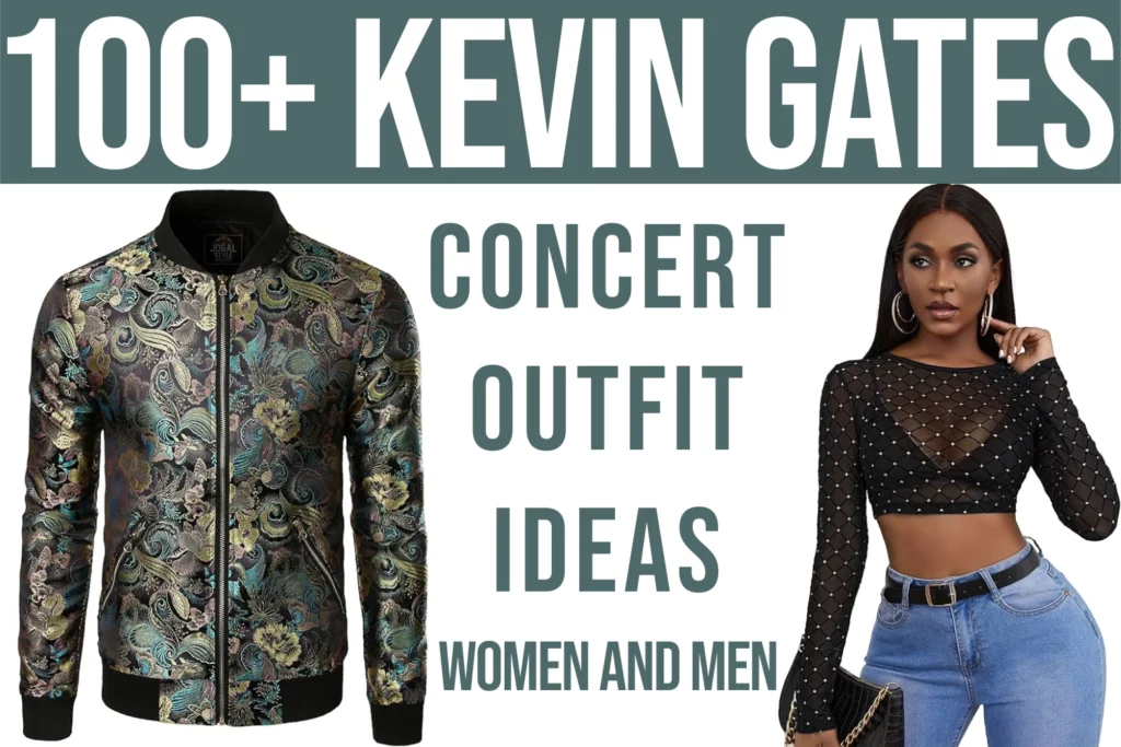 100 Kevin Gates Concert Outfit Ideas What To Wear Male Female Women Men Stylish Cool Cute Sexy Original Unique Featured A 1024x683.webp